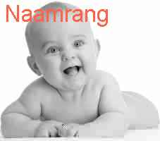 baby Naamrang